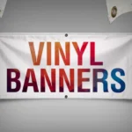 Vinyl Banners