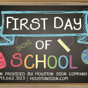 First Day Of School Signs